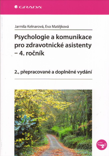 Psychologie a komunikace pro zdravotnické asistenty - 4.ročník