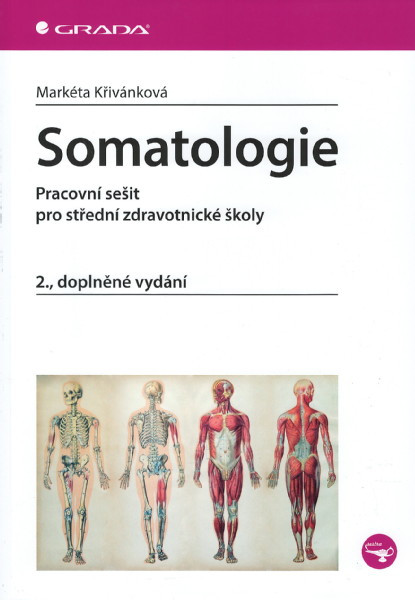 Somatologie - pracovní sešit pro střední zdravotnické školy