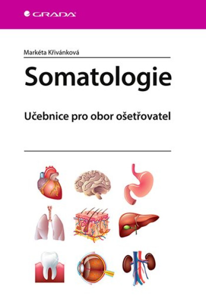 Somatologie - učebnice pro obor ošetřovatel