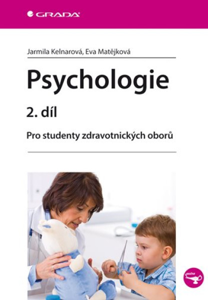 Psychologie - 2. díl - Pro studenty zdravotnických oborů
