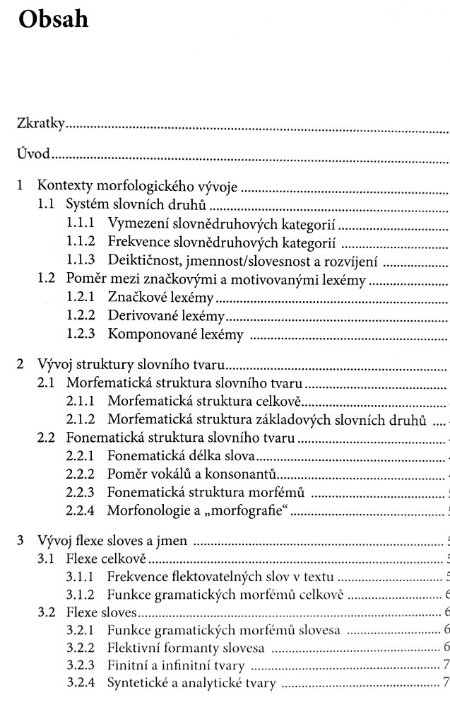 Poznámky k morfologickému vývoji češtiny