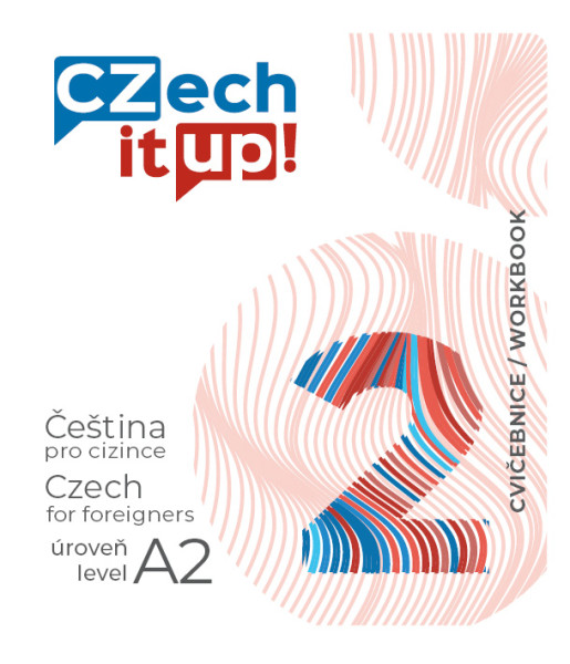 Czech it UP! 2 ( A2, cvičebnice )