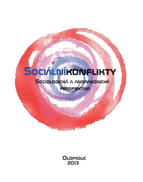 Sociální konflikty -Sociologická a andragogická perspektiva
