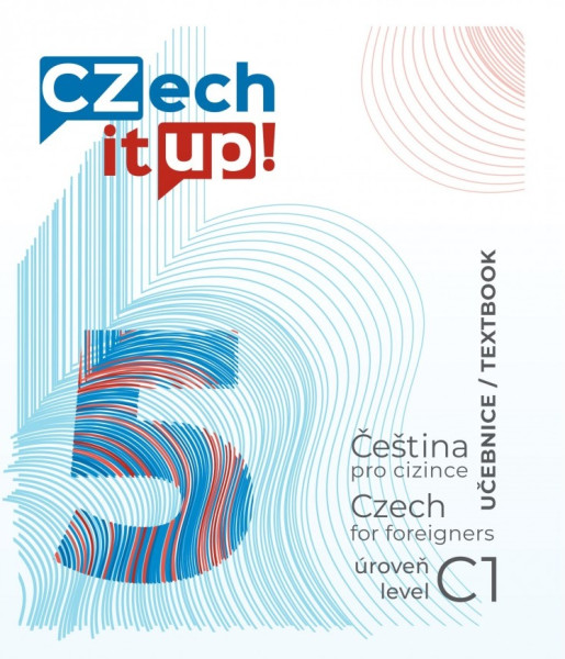 Czech it UP! 5 (C1, učebnice)