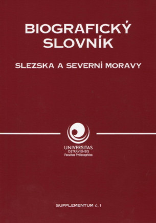 Biografický slovník Slezska a severní Moravy - supplementum č.1