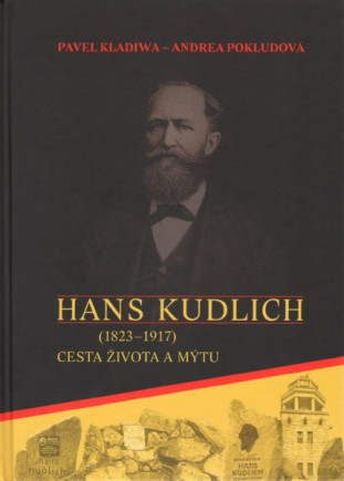 Hans Kudlich (1823 - 1917) Cesta života a mýtu