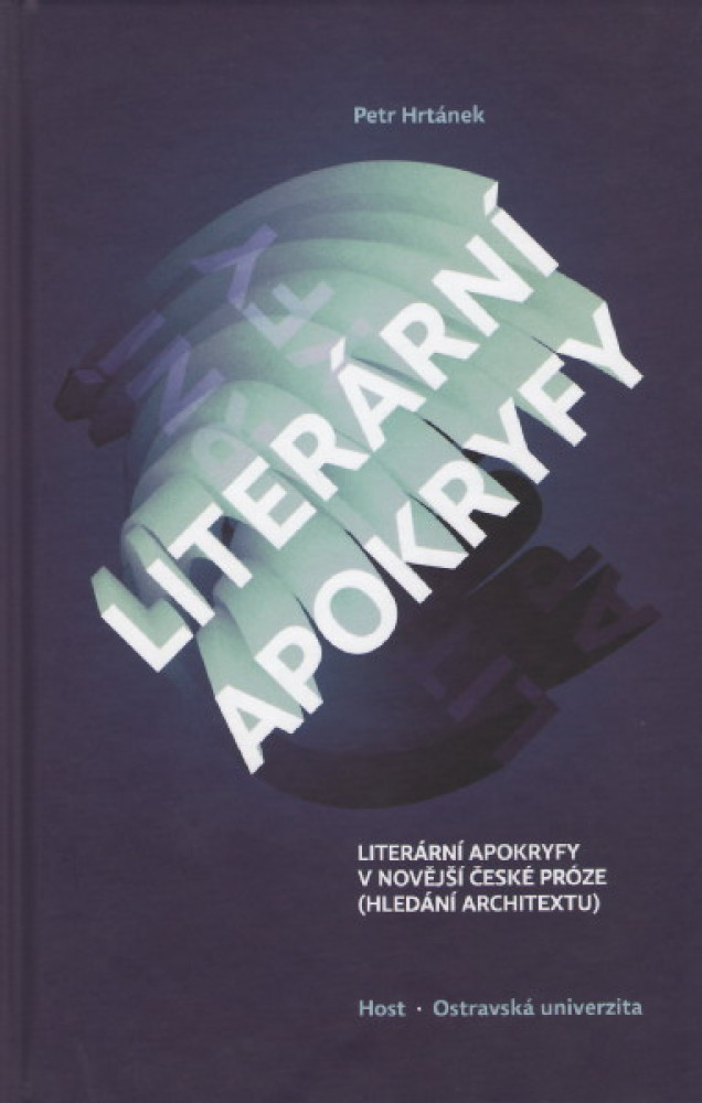 Literární apokryfy v novější české próze (hledání architextu)