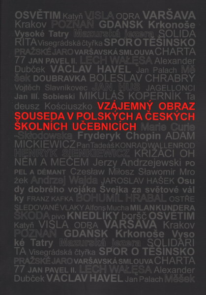 Vzájemný obraz souseda v polských a českých školních učebnicích