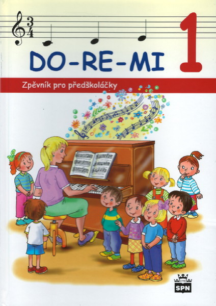 DO-RE-MI 1 - Zpěvník pro předškoláčky