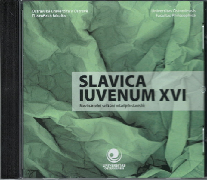 Slavica Iuvenum 2015, XVI. mezinárodní setkání mladých slavistů na CD