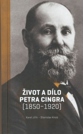 Život a dílo Petra Cingra (1850-1920)