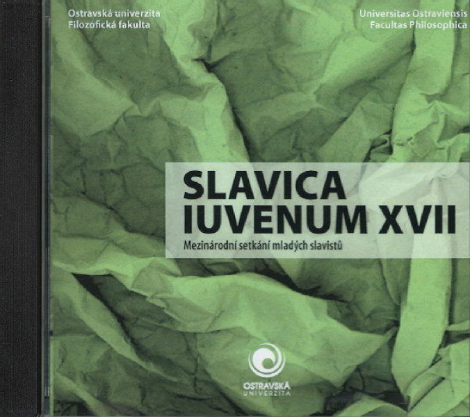 Slavica Iuvenum 2016, XVII. mezinárodní setkání mladých slavistů na CD