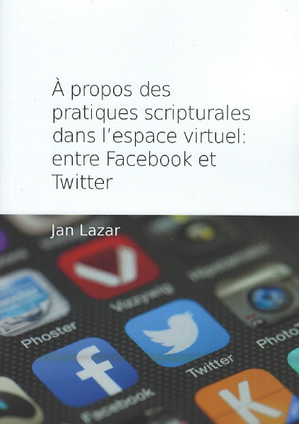 Á propos des pratiques scripturales dans l´espace virtuel: entre Facebook 