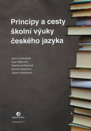 Principy a cesty školní výuky českého jazyka