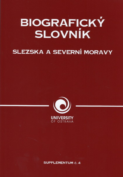Biografický slovník Slezska a severní Moravy - supplementum č.4