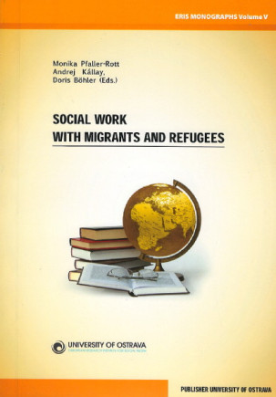Social Work with Migrants and Refugees