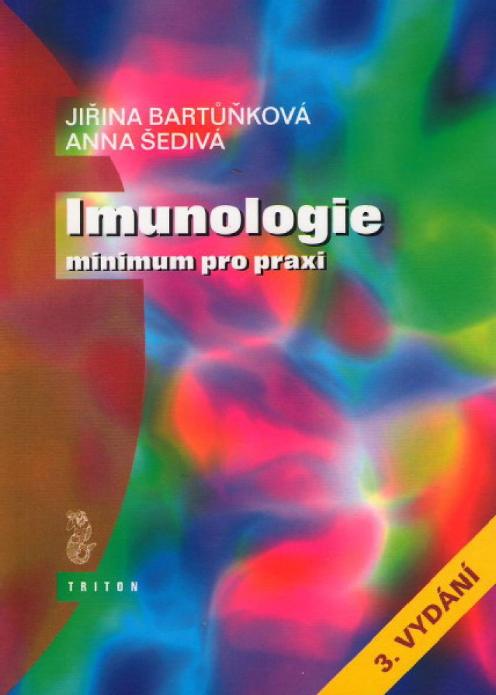 Imunologie minimum pro praxi