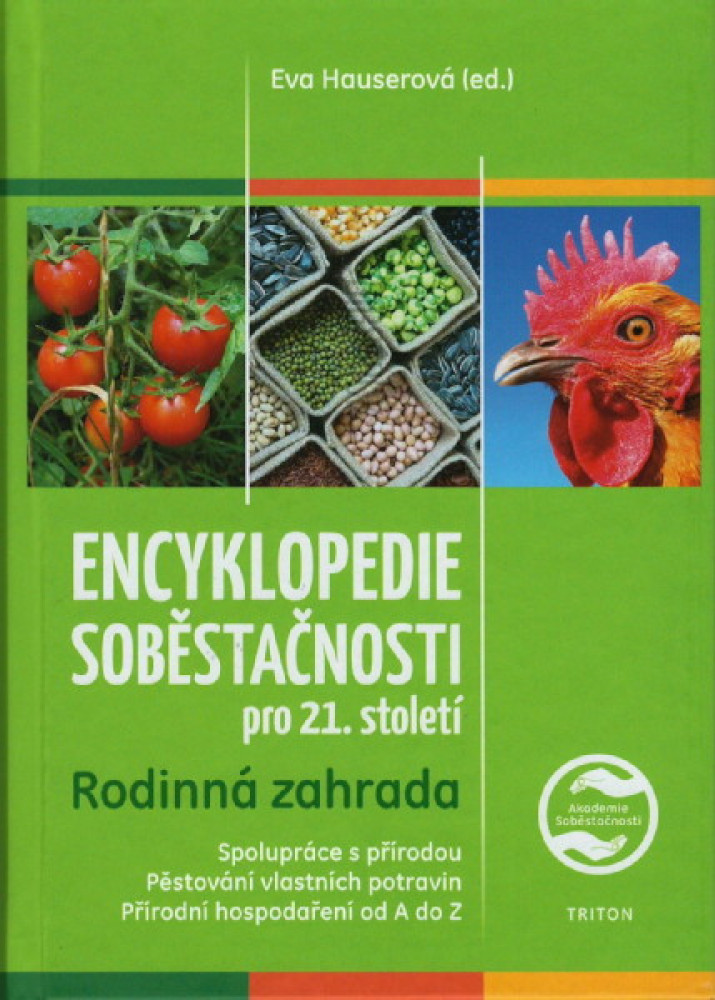 Encyklopedie soběstačnosti pro 21.století, 1.díl - Rodinná zahrada