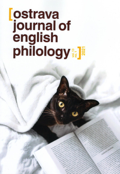Ostrava Journal of English Philology, Vol. 13, No.1/2021