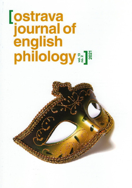 Ostrava Journal of English Philology Vol. 13, No. 2/2021