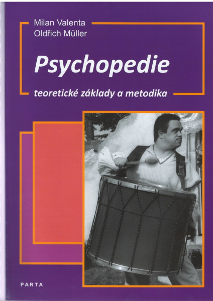 Psychopedie - teoretické základy a metodika
