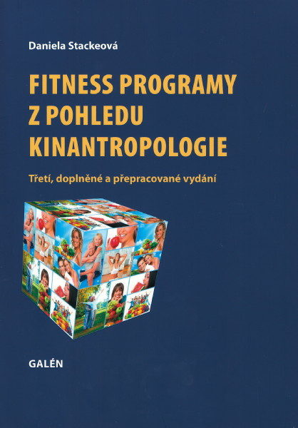Fitness programy z pohledu kinantropologie