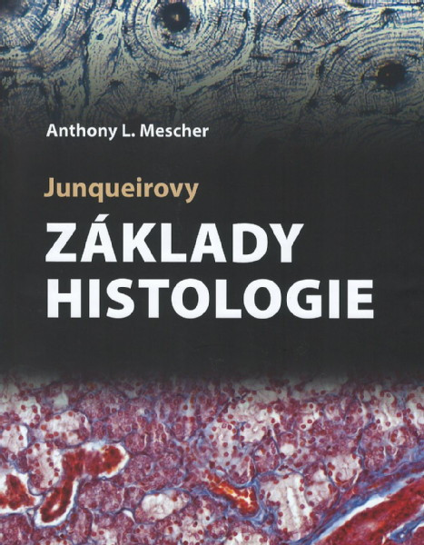Junqueirovy základy histologie