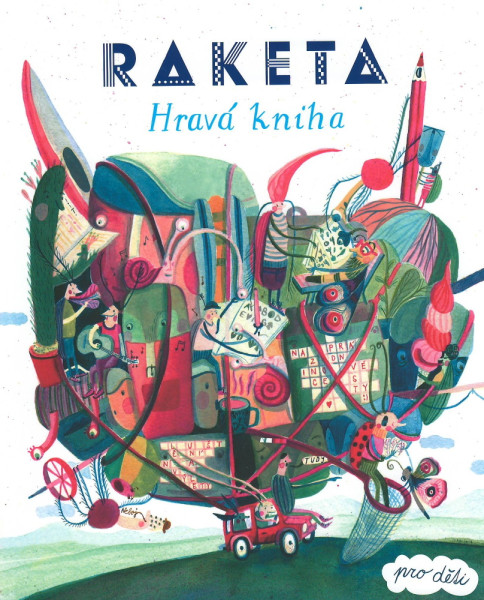 RAKETA - Hravá kniha pro děti