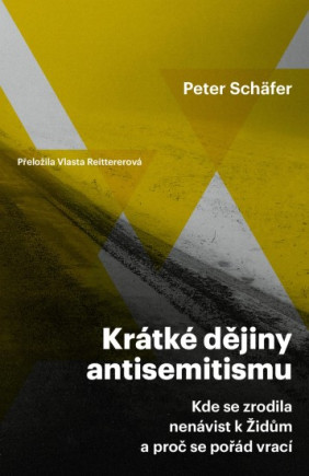 Krátké dějiny antisemitismu