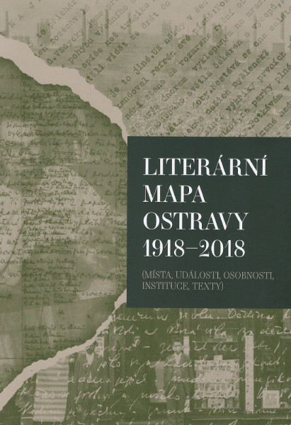 Literární mapa Ostravy 1918-2018