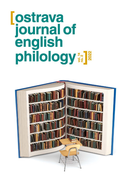 Ostrava Journal of English Philology, Vol. 14, No. 2/2022
