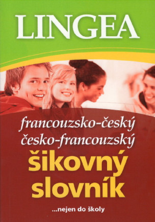 Francouzsko-český, česko-francouzský šikovný slovník