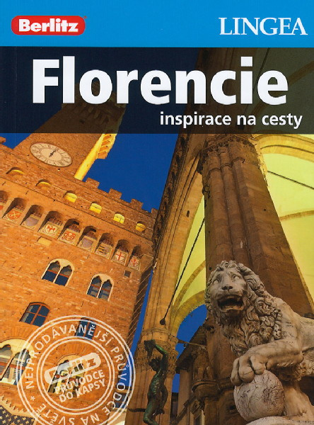 Florencie - inspirace na cesty