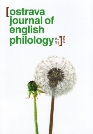Ostrava Journal of English Philology, Vol.15, No. 1/2023