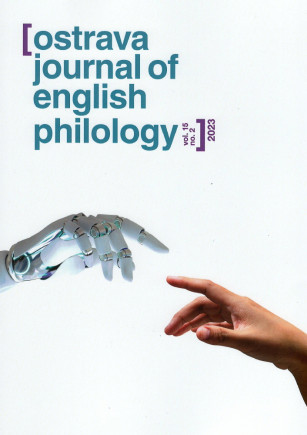 Ostrava Journal of English Philology, Vol.15, No. 2/2023