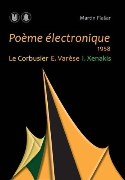 Poéme électronique, 1958 - Le Corbusier, E. Varése, I. Xenakis