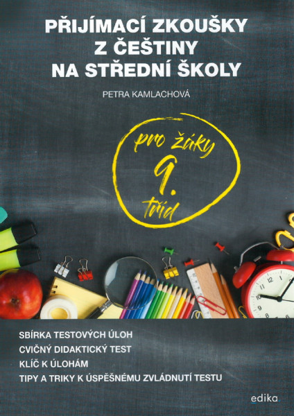 Přijímací zkoušky z češtiny na střední školy