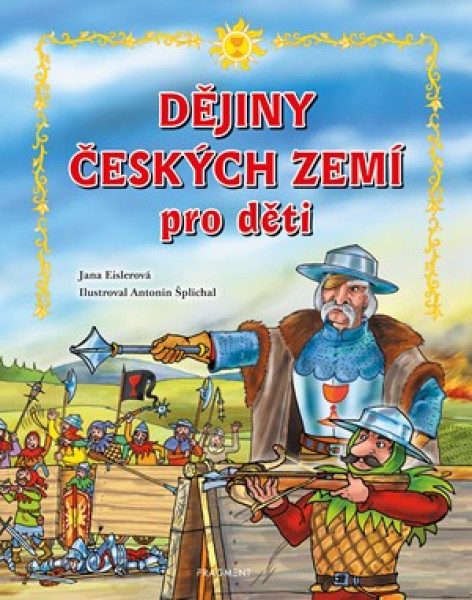 Dějiny českých zemí pro děti