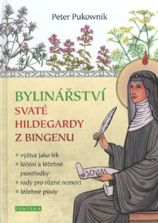 Bylinářství svaté Hildegardy z Bindenu