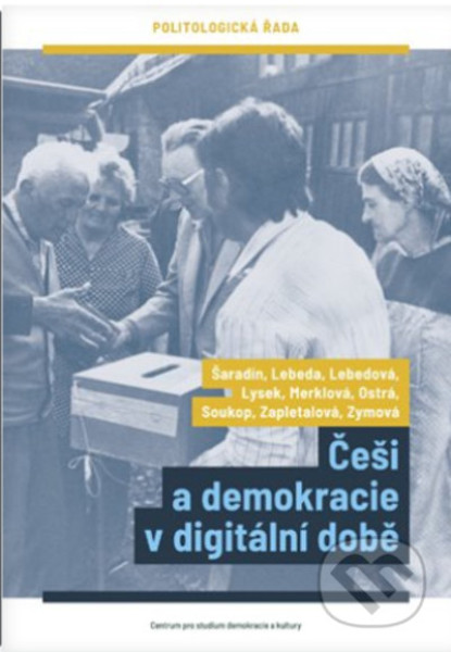 Češi a demokracie v digitální podobě