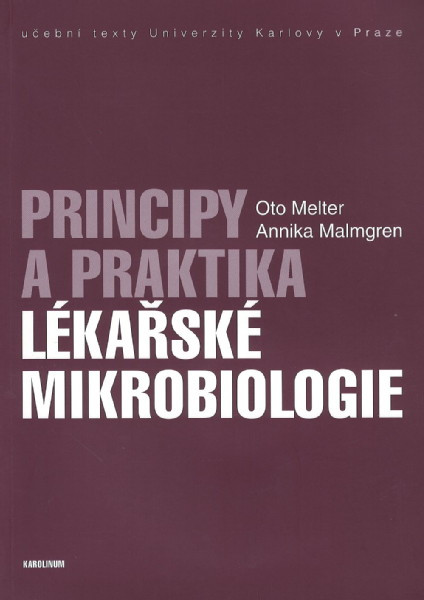 Principy a praktika lékařské mikrobiologie +CD
