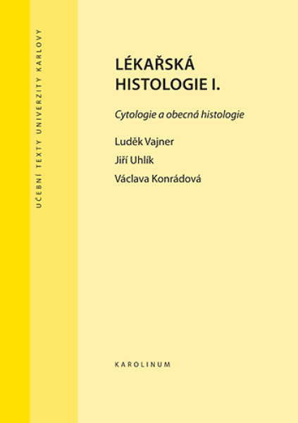 Lékařská histologie I.