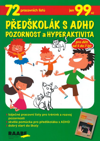 Předškolák s ADHD - Pozornost a hyperaktivita pro děti od 5 do 7 let
