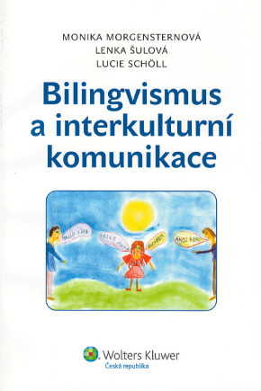 Bilingvismus a interkulturní komunikace
