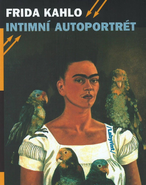 Frida Kahlo - Intimní autoportrét