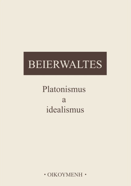 Platonismus a Idealismus