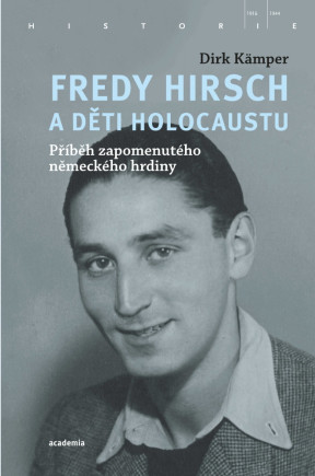 Fredy Hirsch a děti holokaustu