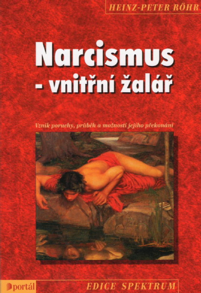 Narcismus - vnitřní žalář
