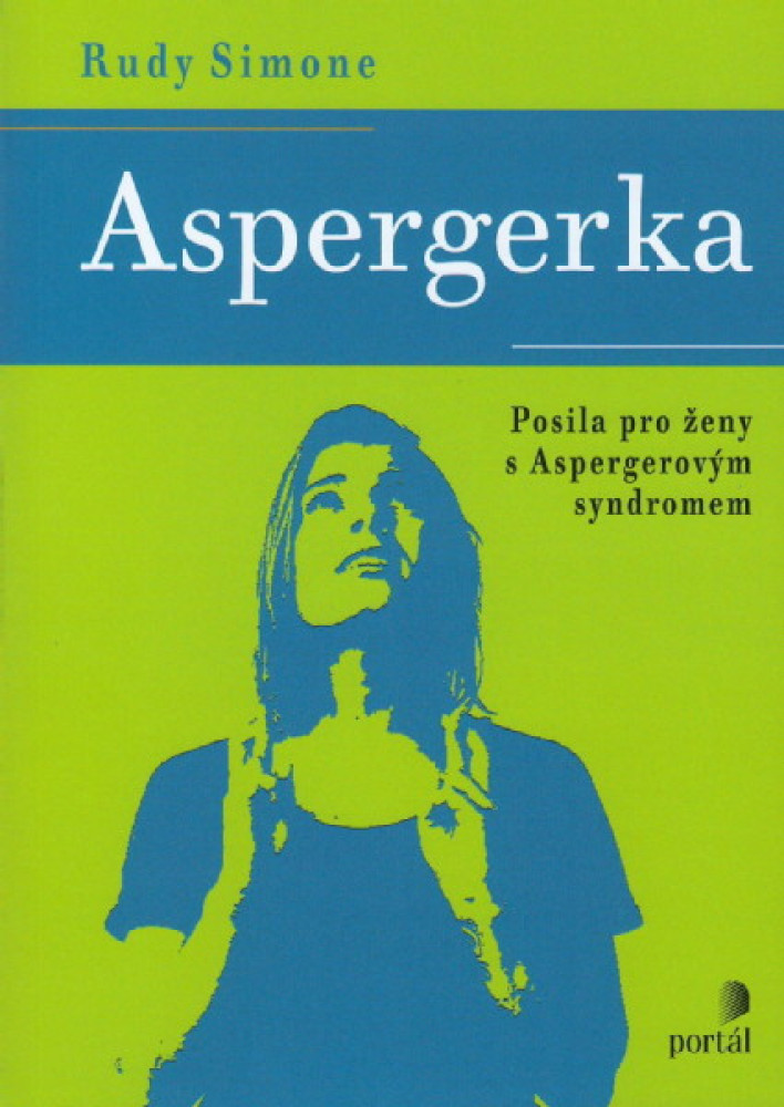 Aspergerka - Posila pro ženy s Aspergerovým syndromem